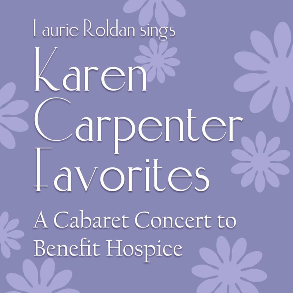 Laurie Roldan Sings Karen Carpenter